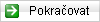 pokra�ovat
